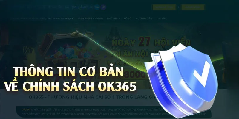 Chính sách Bảo mật thông tin tại OK365